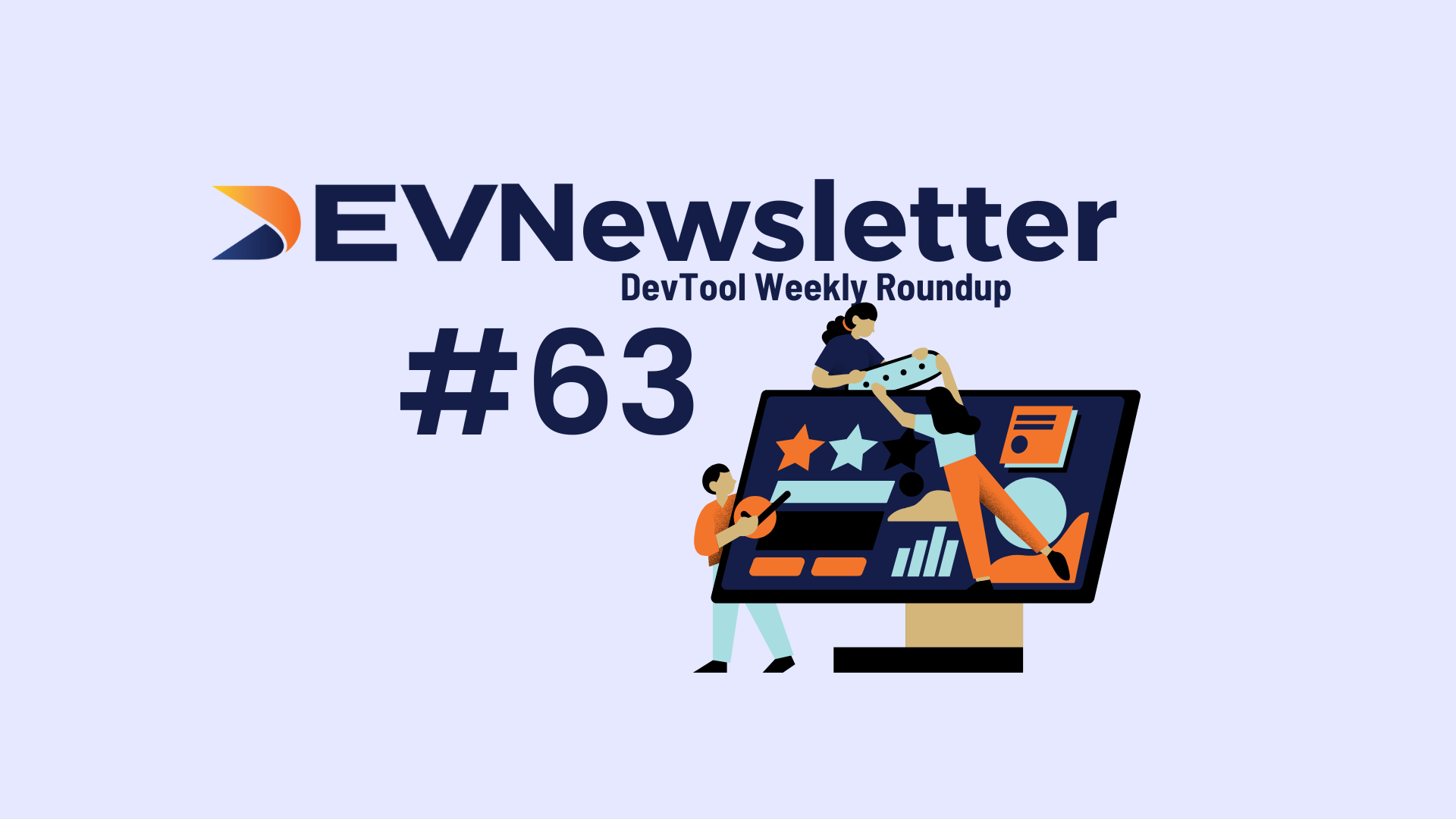 Major Funding Wins, Cutting-Edge Launches, and DevTools of the Week (plus Podcasts we loved)