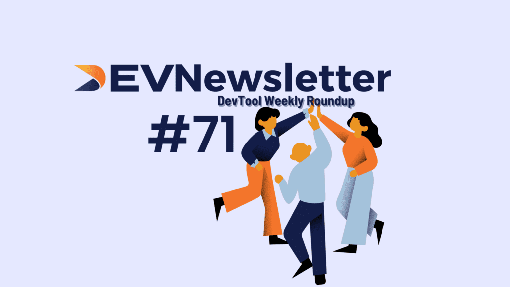 Fueling Collaborative Successes with This Week's DevTools Updates ...