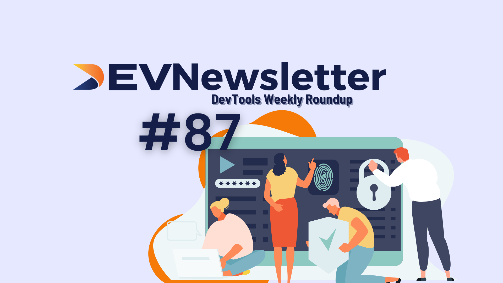 DevTools Newsletter - developer tools with a focus on security