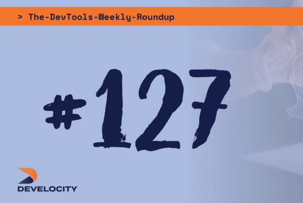 The DevTools Weekly Roundup: Edition 127 6 DevTools, Observability, AI, Agents, Funding, Engineering, Automation, Infrastructure, Production, Deployment, Reliability, Software.