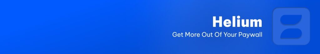 Helium Banner (Source: LinkedIn) DevTool PayWall